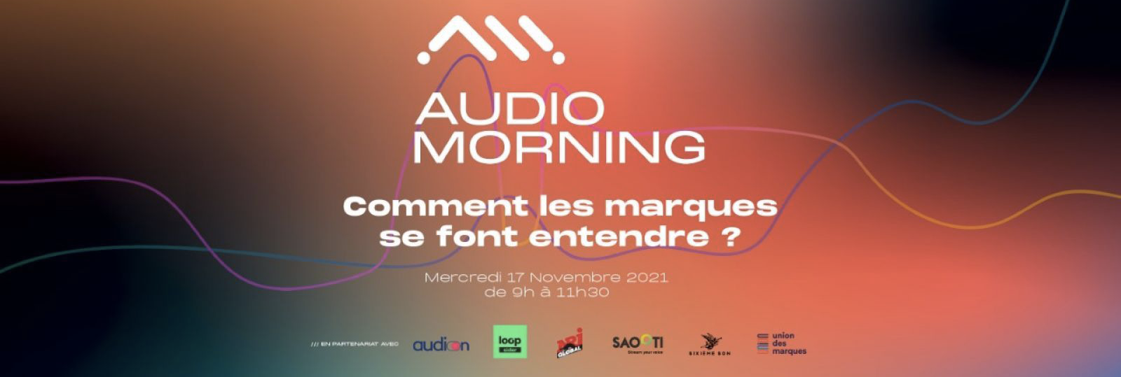 Audio Morning : comment les marques se font entendre?